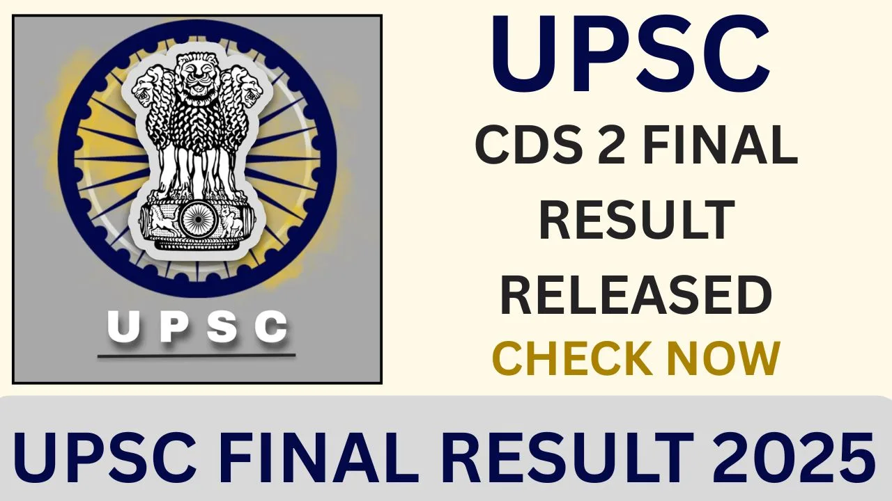 UPSC FINAL RESULT 2025