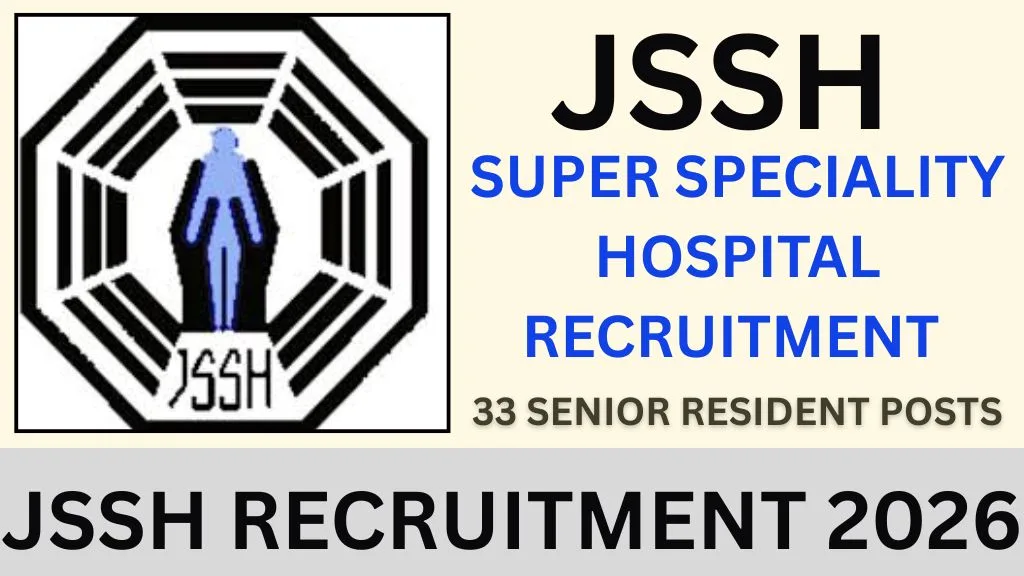 JSSH RECRUITMENT 2026