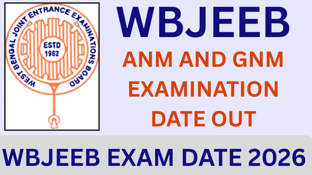 WBJEEB EXAM DATE 2026